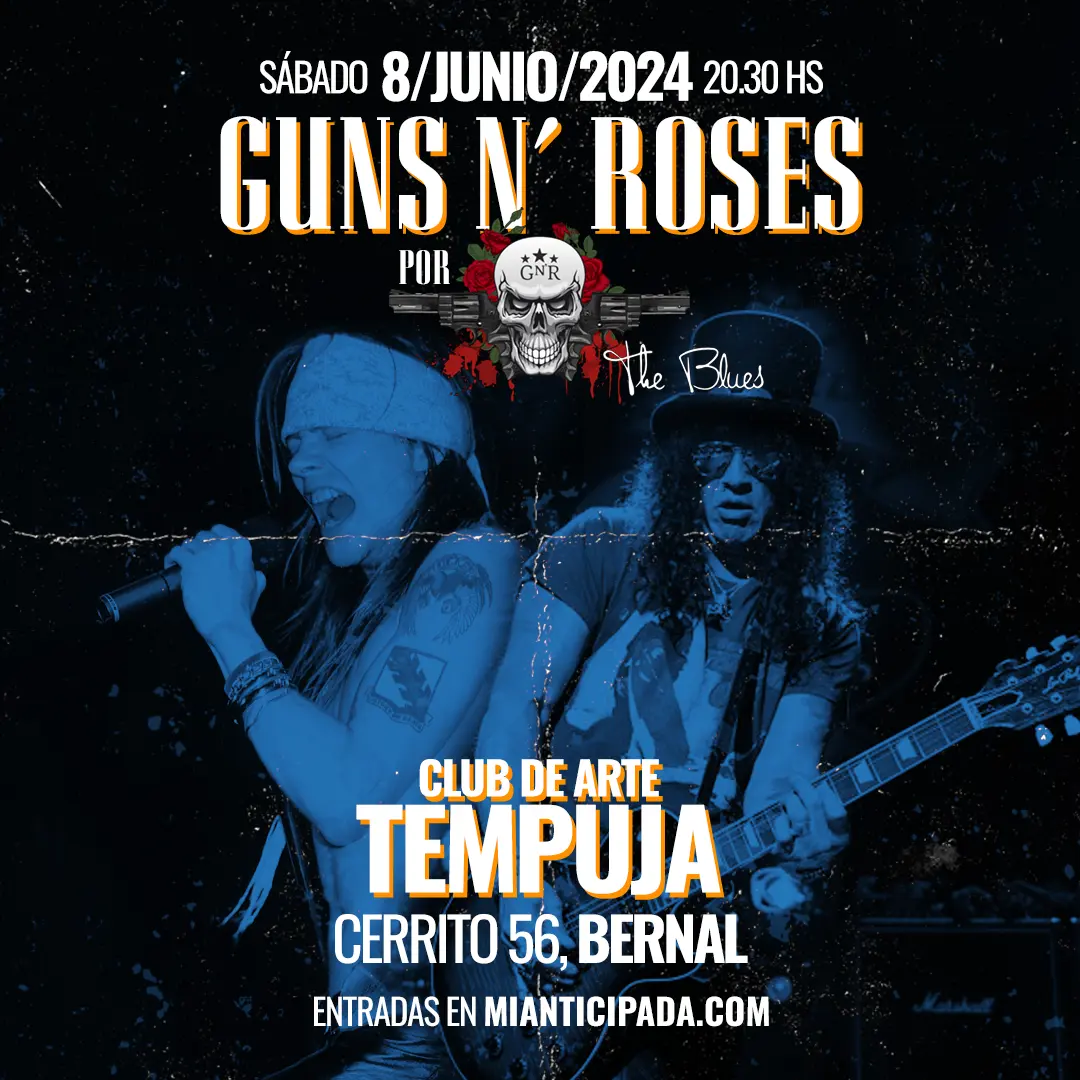 08-06-24 | Guns N Roses por The Blues en Bernal