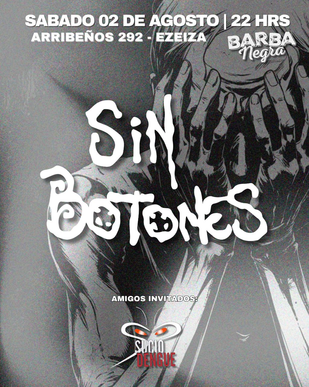 2025-08-02 | SIN BOTONES En Ezeiza