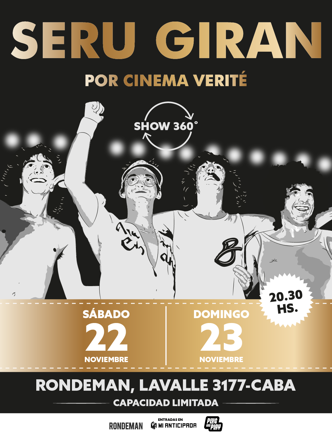 2025-11-22 y 23 | Seru Giran por Cinema Verité en Rondeman 360