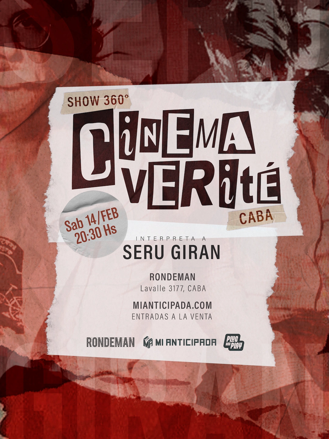 2026-02-14 | Seru Giran por Cinema Verité en Rondeman 360