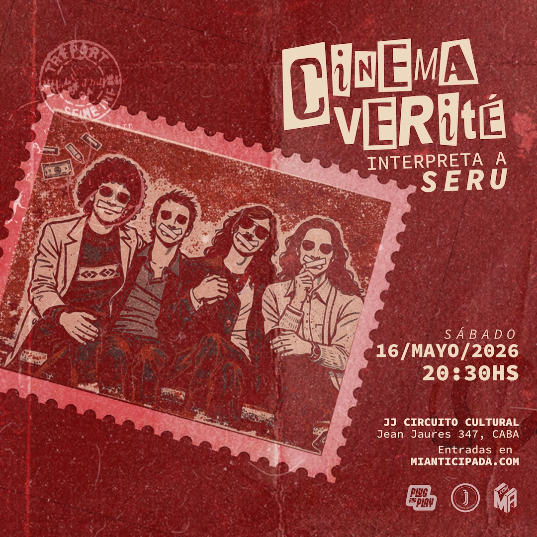 2026-05-16 | Seru Giran por Cinema Verité en CABA