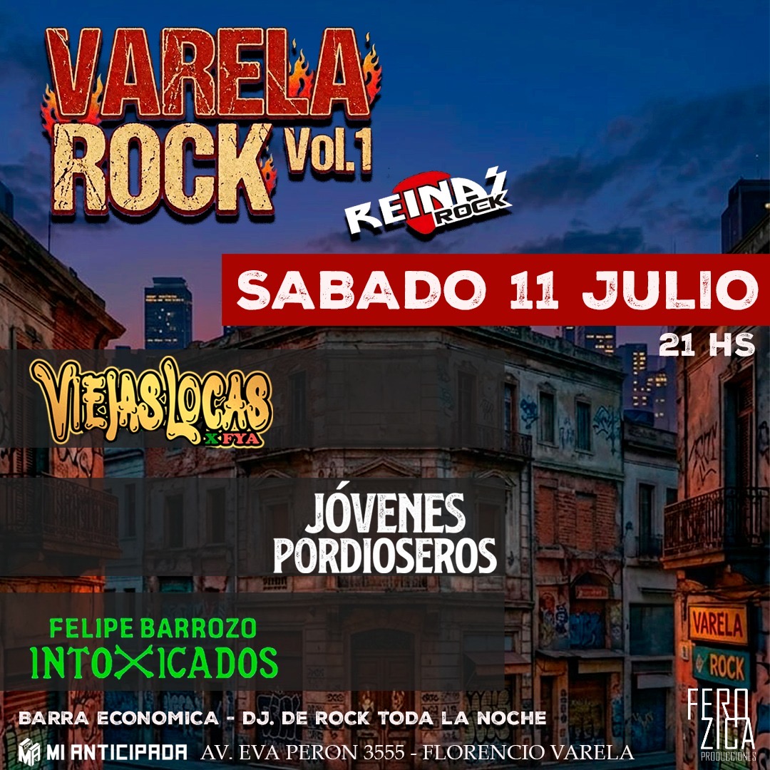 2026-07-11 | VARELA ROCK VOL.1 En Florencio Varela